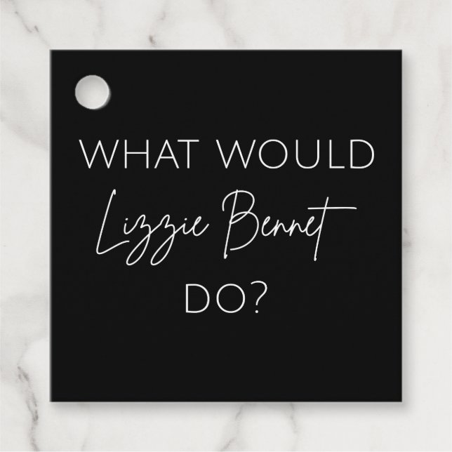 Vad skulle Lizzie Bennet göra? Gåvor Etiketter (Framsida)