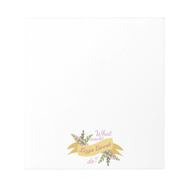 Vad skulle Lizzie Bennet göra? II Anteckningsblock (Framsida)