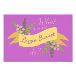 Vad skulle Lizzie Bennet göra? II Fototryck