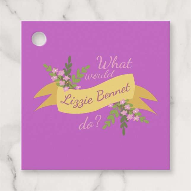 Vad skulle Lizzie Bennet göra? II Gåvor Etiketter (Framsida)