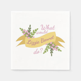 Vad skulle Lizzie Bennet göra? II Pappersservett