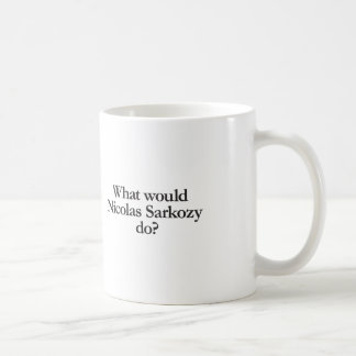 Vad skulle Markozy göra? Kaffemugg