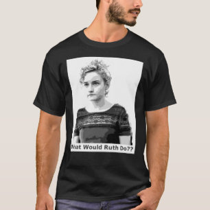 Vad skulle Ruth göra Regler för att leva ditt liv? T Shirt