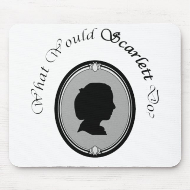  Vad skulle Scarlett göra?Mousepad Musmatta (Framsidan)