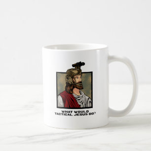 Vad skulle Tactical Jesus göra? Kaffemugg