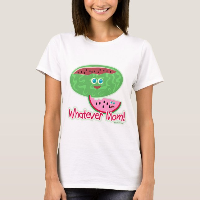 Vad som än är mamma Funny Watermelon Cartoon Sloga Tee (Framsida)