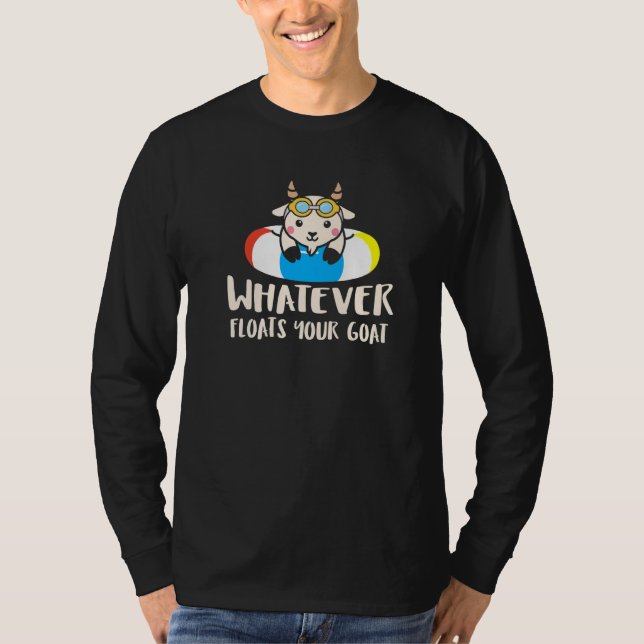 Vad som än flyter din get  Dum get-pun T Shirt (Framsida)