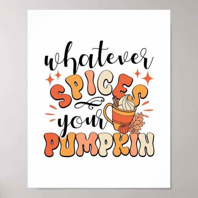 Vad som än kryddar din pumpa höst autumn tackgivni poster (Framsidan)