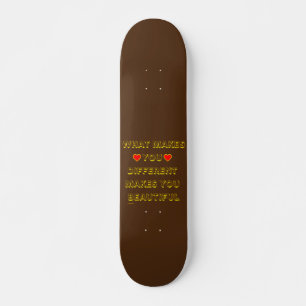 VAD SOM GÖR DIG OLIKA GÖR DIG OAUTIFUL MINI SKATEBOARD BRÄDA 18,5 CM