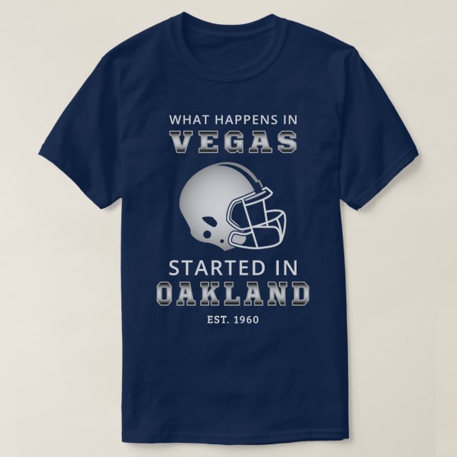Vad som händer i Vegas började i Oakland II T Shirt (Design framsida)