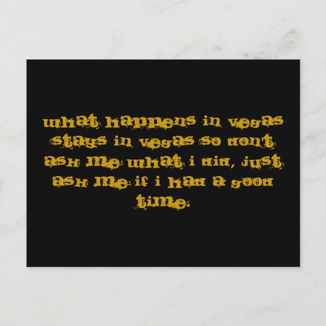 VAD SOM HÄNDER I VEGAS STAYS I VEGAS SÅ... VYKORT (Framsida)