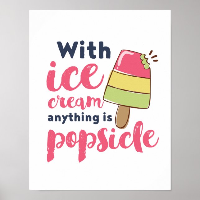 Vad som helst är Popsicle Funny Ice Cream Älskare  Poster (Framsidan)