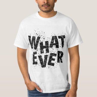 Vad Som Helst Rollig Minimalistisk T-Shirt-utsaga T Shirt