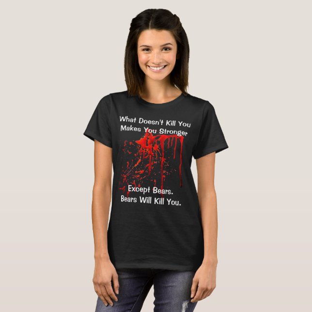 Vad som inte Dödor dig.. T Shirt (Hel framsida)