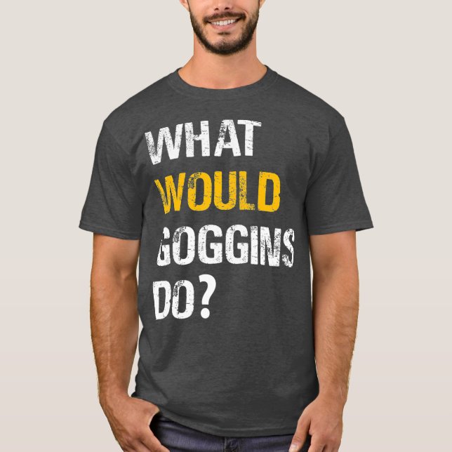 VAD SOM SKULLE GÖRA Motivering och inspiration? T Shirt (Framsida)