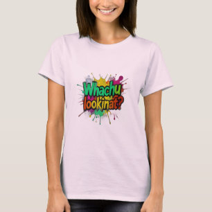 Vad tittar du på Rollig Graffiti Streetwear T-shir T Shirt