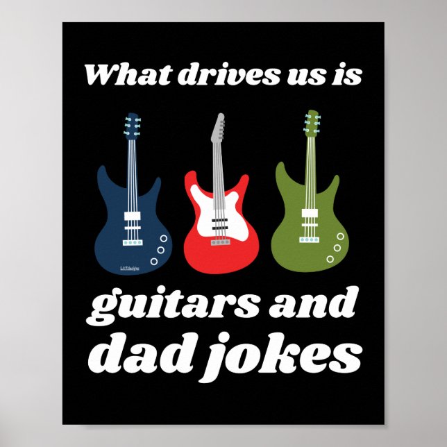VAD VI HAR ÄR GUITARS OCH PAPPA JOKES Lustiga Poster (Framsidan)