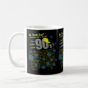 Vad vi sa på 90-talet kaffemugg