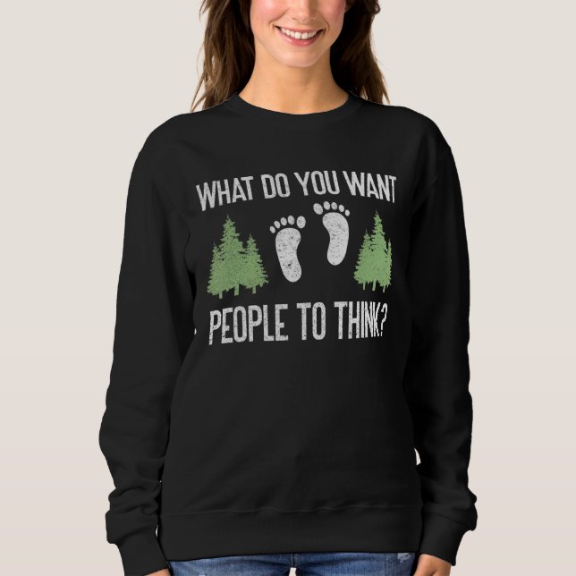 Vad vill du att folk ska få Tänka Earthing Barefoo T Shirt (Framsida)
