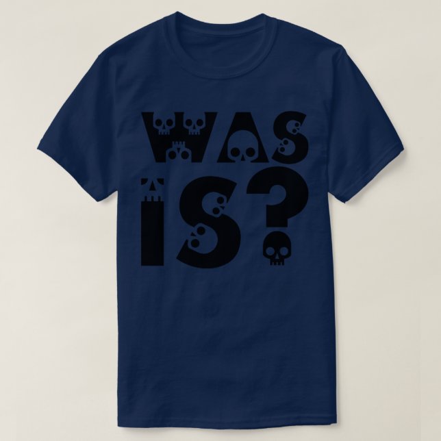 Vad vill du på tyska? t shirt (Design framsida)