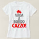 Vada en Bordo CAZZA Tee Shirt (Design framsida)