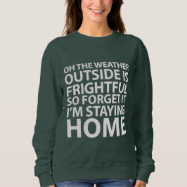 Väder är den hiskeliga tröjan tee shirt