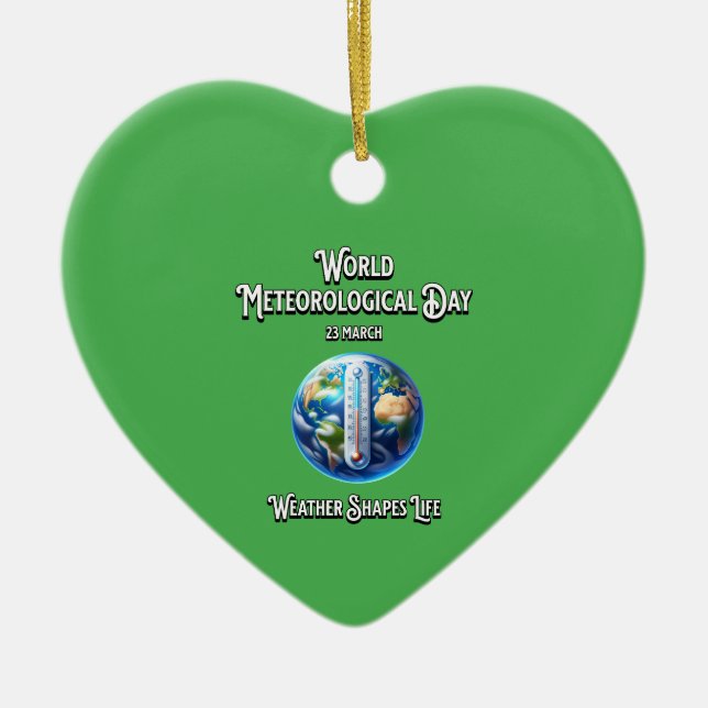 Väder Shapes Life. Meteorologiska världsdagen. Julgransprydnad Keramik (Framsidan)