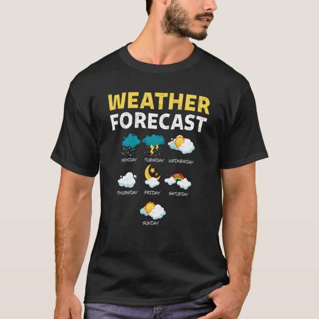 Väderprognos för dagens rapport Väder T Shirt (Framsida)