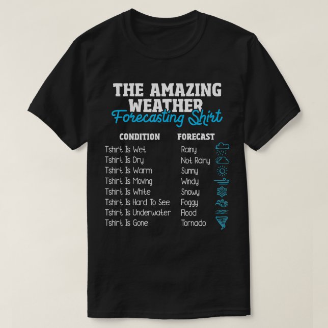 Väderprognosmeteorologer Meteorologi T Shirt (Design framsida)