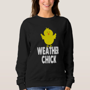 Väderväder Chick Weather Forecaster Weatherman T Shirt