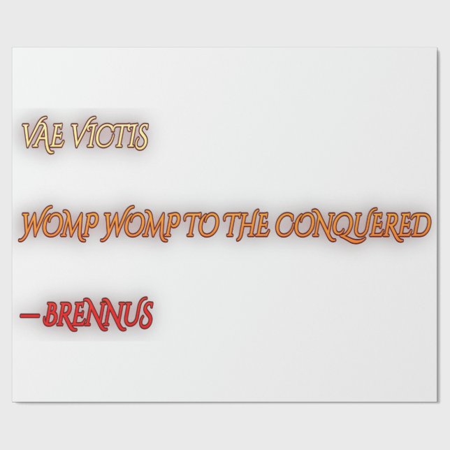 Vae Victis Womp Womp Mörk Humor Citat Typografi P Presentpapper (Platt)