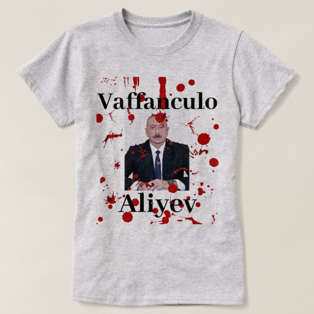 Vaffanculo Aliyev (italienska) T-shirt (Design framsida)