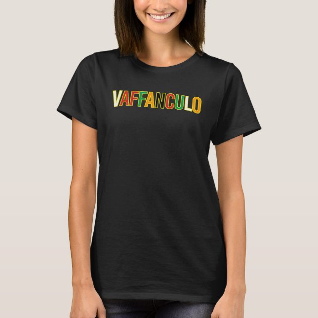 VAFFANCULO Unisex 2023 T Shirt (Framsida)