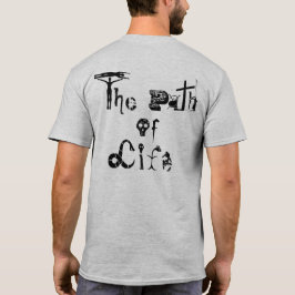 Väg i Life T Shirt