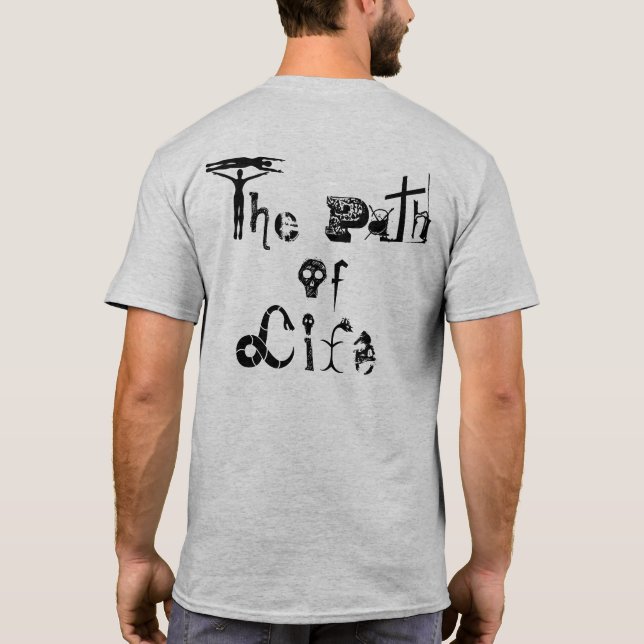 Väg i Life T Shirt (Baksida)