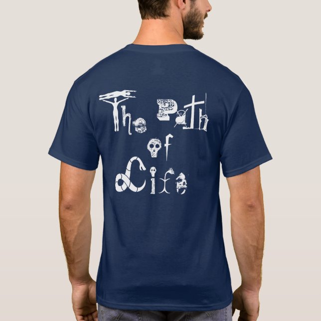 Väg i Life T Shirt (Baksida)