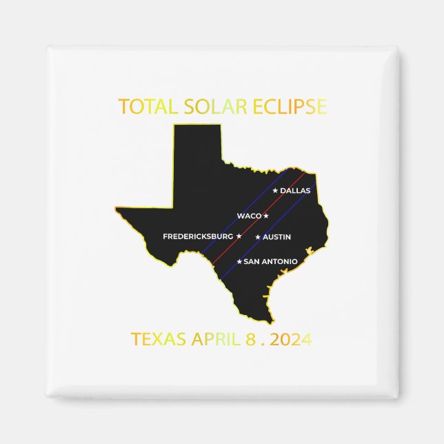 Väg i Solar Eclipse 2024 Interactive Karta Texas E Magnet (Framsidan)