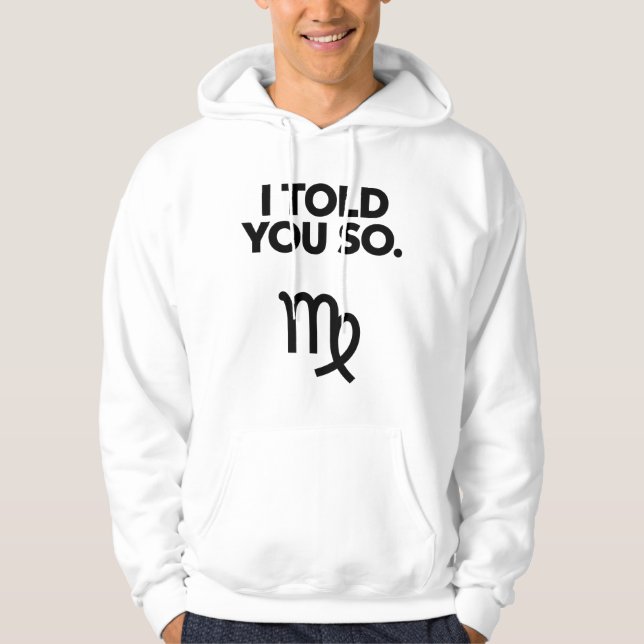 Våg, jag sa ju att du var så noterad hoodie (Framsida)