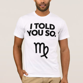 Våg, jag sa ju att du var så noterad t shirt