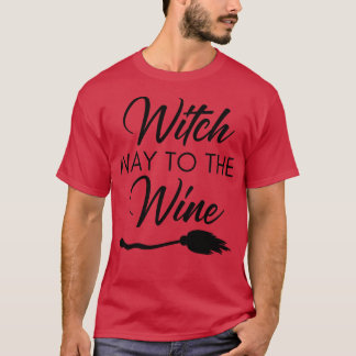 Väg mot Vin flony Vin Älskare Halloween C T Shirt