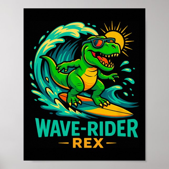 Våg-ryttare Rex Roligt Surfande Dinosaurie T-Rex S Poster (Framsidan)