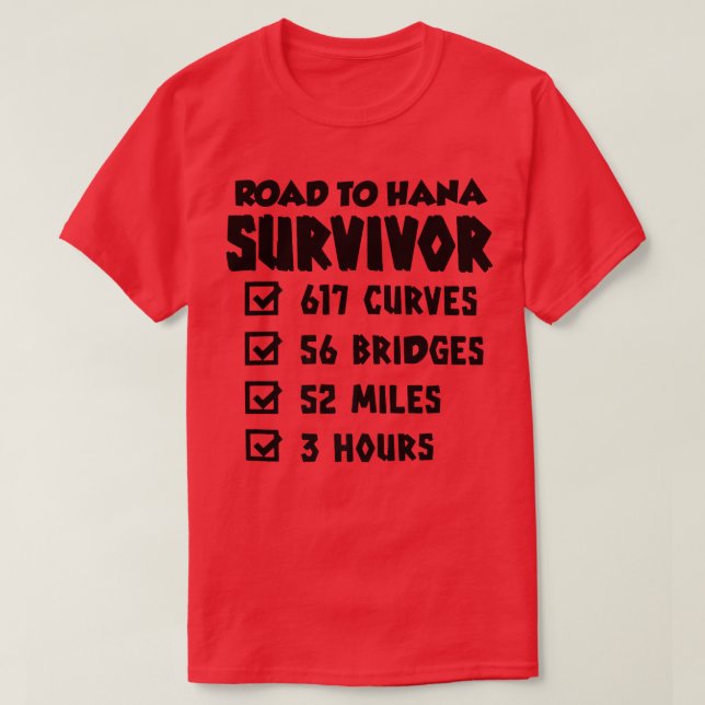 Väg till Hana Survivor Maui Island Hawaiian Summer T Shirt (Design framsida)