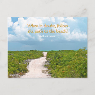 "VÄG TO BEACH" / TURKS & CAICOS VYKORT