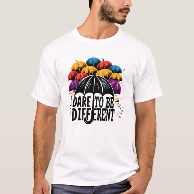 Våga vara annorlunda t shirt (Framsida)