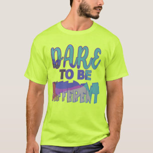Våga vara annorlunda t shirt