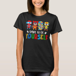 Våga Vara Dig Själv Autism Medvetenhet Superhjälta T Shirt