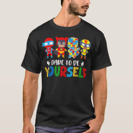 Våga Vara Dig Själv Autism Medvetenhet Superhjälta T Shirt