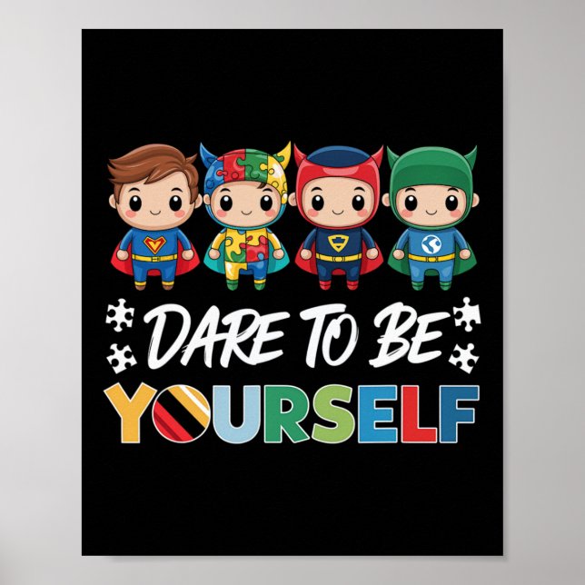 Våga Vara Dig Själv Autism Superhjältar Stöd Barn Poster (Framsidan)