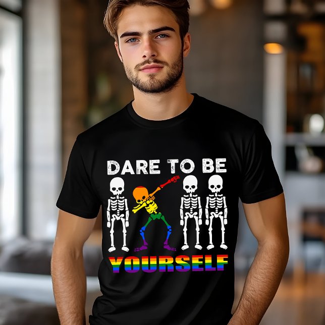 Våga Vara Dig Själv Regnbåge Skelett Pride T Shirt (Skapare uppladdad)