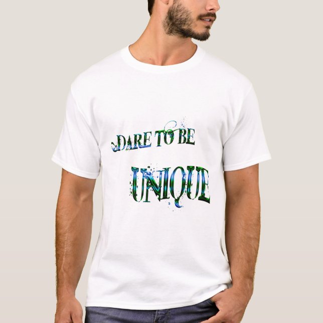 Våga vara unik t-shirt. tee shirt (Framsida)